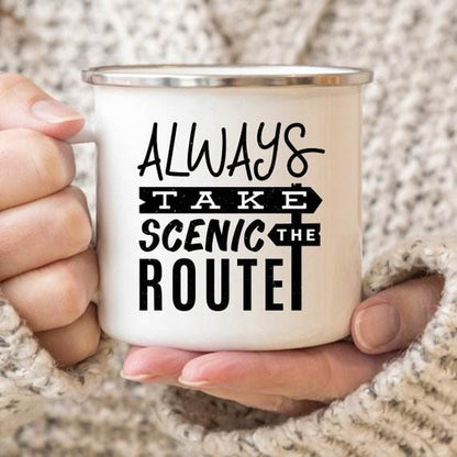 Always Take the Scenic Route Enamel Camping Mug